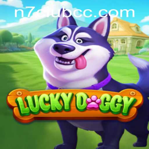 Exploring the Exciting World of LuckyDoggy and N7club