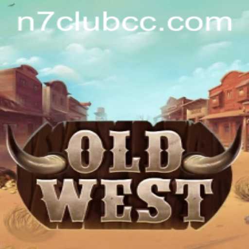 OldWest: Exploring the Frontier of Gaming with N7club